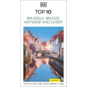 Brussels, Brugge, Antwerp and Ghent Top 10 Eyewitness Travel Guide